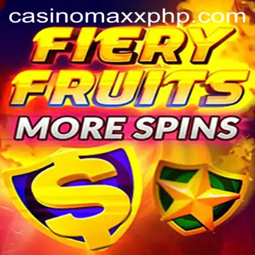 Exploring the Exciting World of FieryFruitsMoreSpins at Casino Maxx