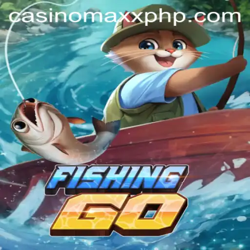 Exploring the Excitement of FishingGO with Casino Maxx