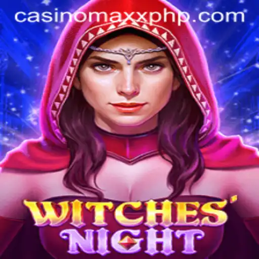 WitchesNight: Enchanting Experience at Casino Maxx